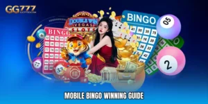 Mobile bingo winning guide